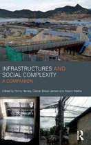 Infrastructures and Social Complexity