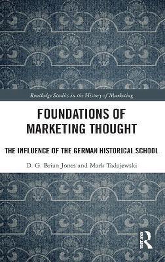 Routledge Studies in the History of Marketing- Foundations o ... - cover