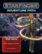 Starfinder Adventure Path: Allies Against the Eye (Horizons of the Vast 5 of 6)