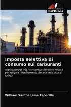 Imposta selettiva di consumo sui carburanti