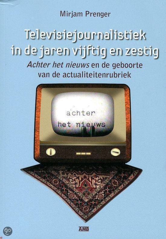 Televisiejournalistiek in de jaren vijftig en zestig - cover