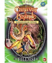 Canavar Peşinde 17   Dev Mamut Fildişi