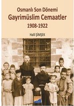 Osmanlı Son Dönemi Gayrimüslim Cemaatler