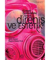 Direniş ve Estetik