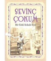Bir Eski Sokak Sesi