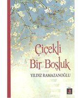 Cicekli Bir Bosluk