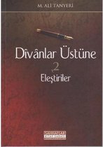 Divanlar Üstüne Eleştiriler 2