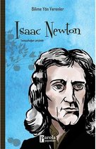 Isaac Newton Bilime Yön Verenler