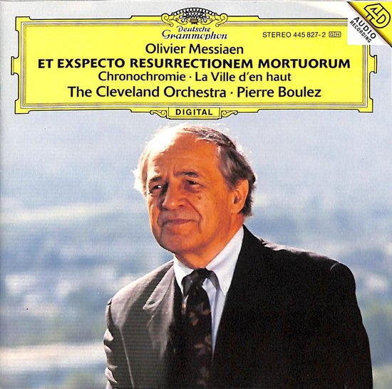 Messiaen: Et exspecto resurrectionem mortuorum / Boulez
