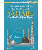 İslam Medeniyetinin Kurucu Nesli Sahabe 1