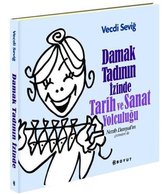 Damak Tadının İzinde Tarih ve Sanat Yolculuğu