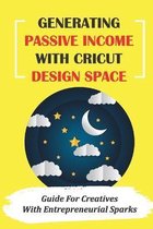 Generating Passive Income With Cricut Design Space