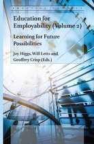 Practice Futures- Education for Employability (Volume 2)
