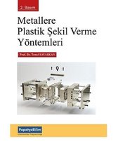 Metallere Plastik Şekil Verme Yöntemleri