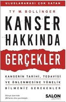 Kanser Hakkında Gerçekler