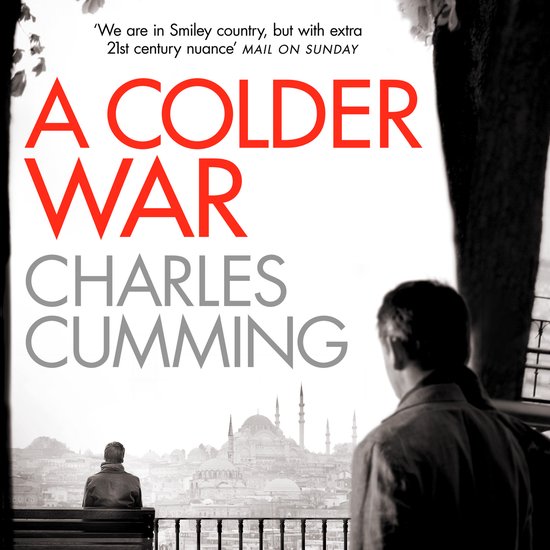 Thomas Kell Spy Thriller-A Colder War - cover