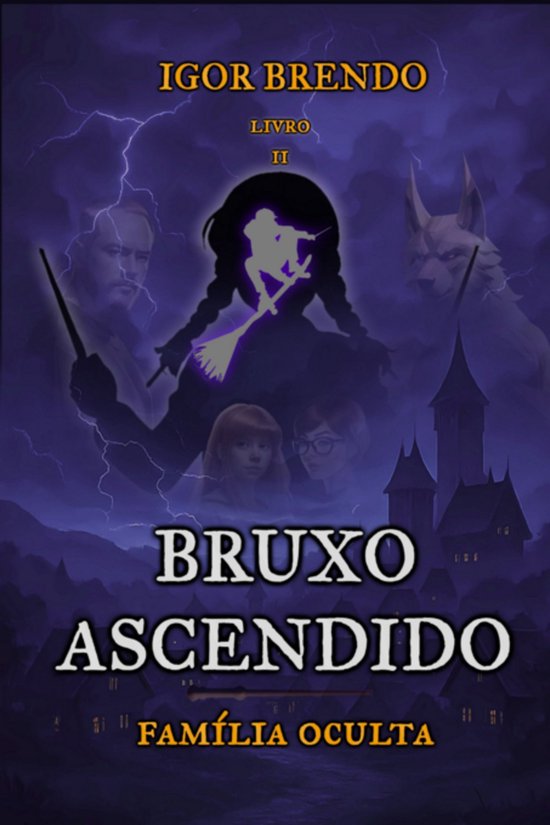 Bruxo Ascendido - Família Oculta - cover