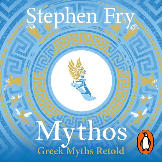 Stephen Fry’s Greek Myths1- Mythos - cover