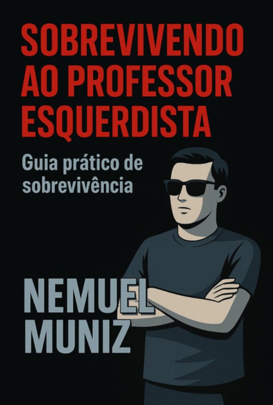 Sobrevivendo Ao Professor Esquerdista - cover