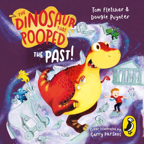 The Dinosaur That Pooped-The Dinosaur that Pooped the Past! - cover
