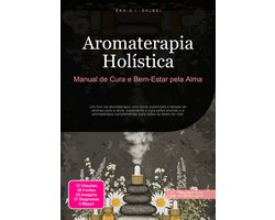 Aromaterapia 4 - Aromaterapia Holística
