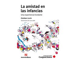 Noveduc Conjunciones 77 - La amistad en las infancias