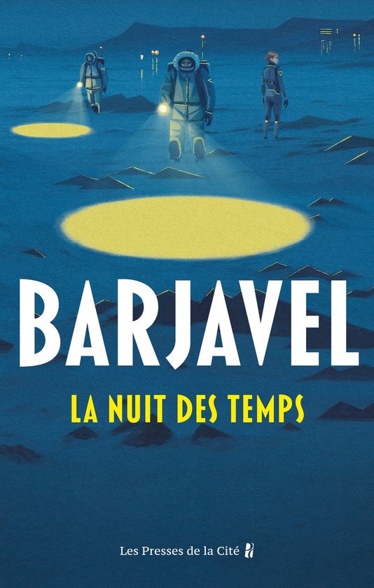 La nuit des temps (Nouvelle édition)