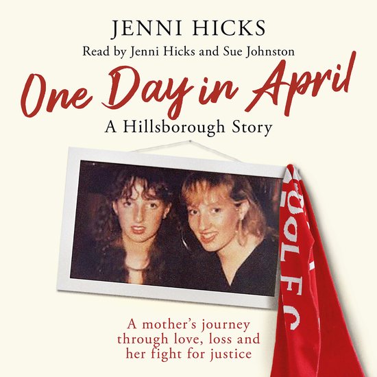 One Day in April – A Hillsborough Story - cover