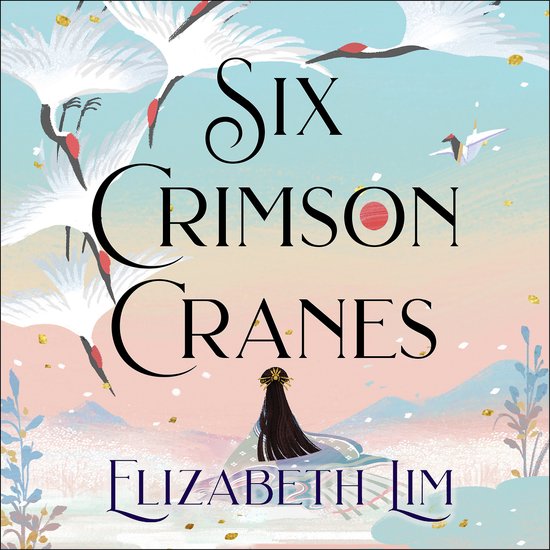 Six Crimson Cranes- Six Crimson Cranes - cover