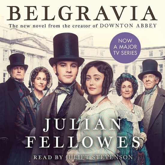 Julian Fellowes's Belgravia - cover