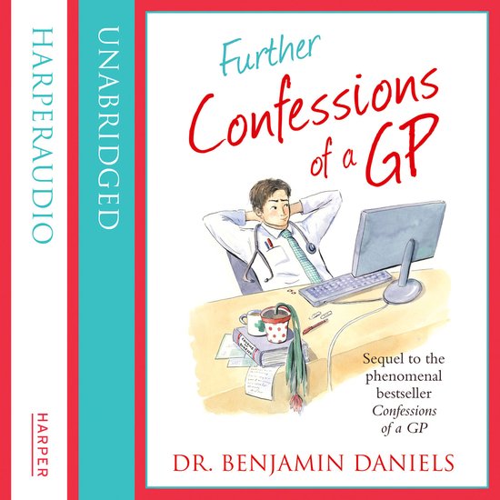 The Confessions Series- Further Confessions of a GP - cover