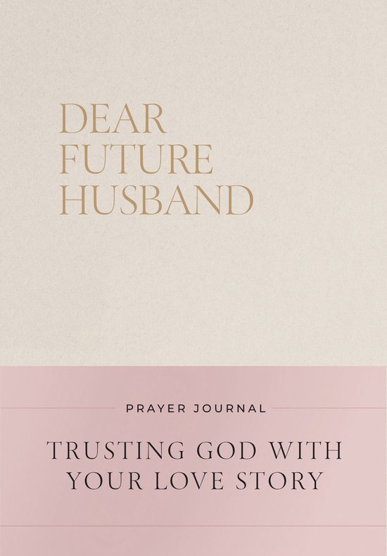 Dear Future Husband Prayer Journal - cover