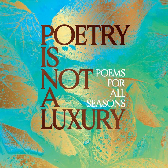 Poetry Is Not a Luxury - cover