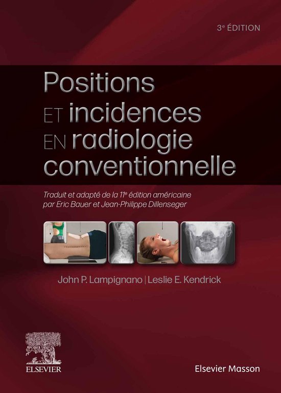 Positions et incidences en radiologie conventionnelle - cover
