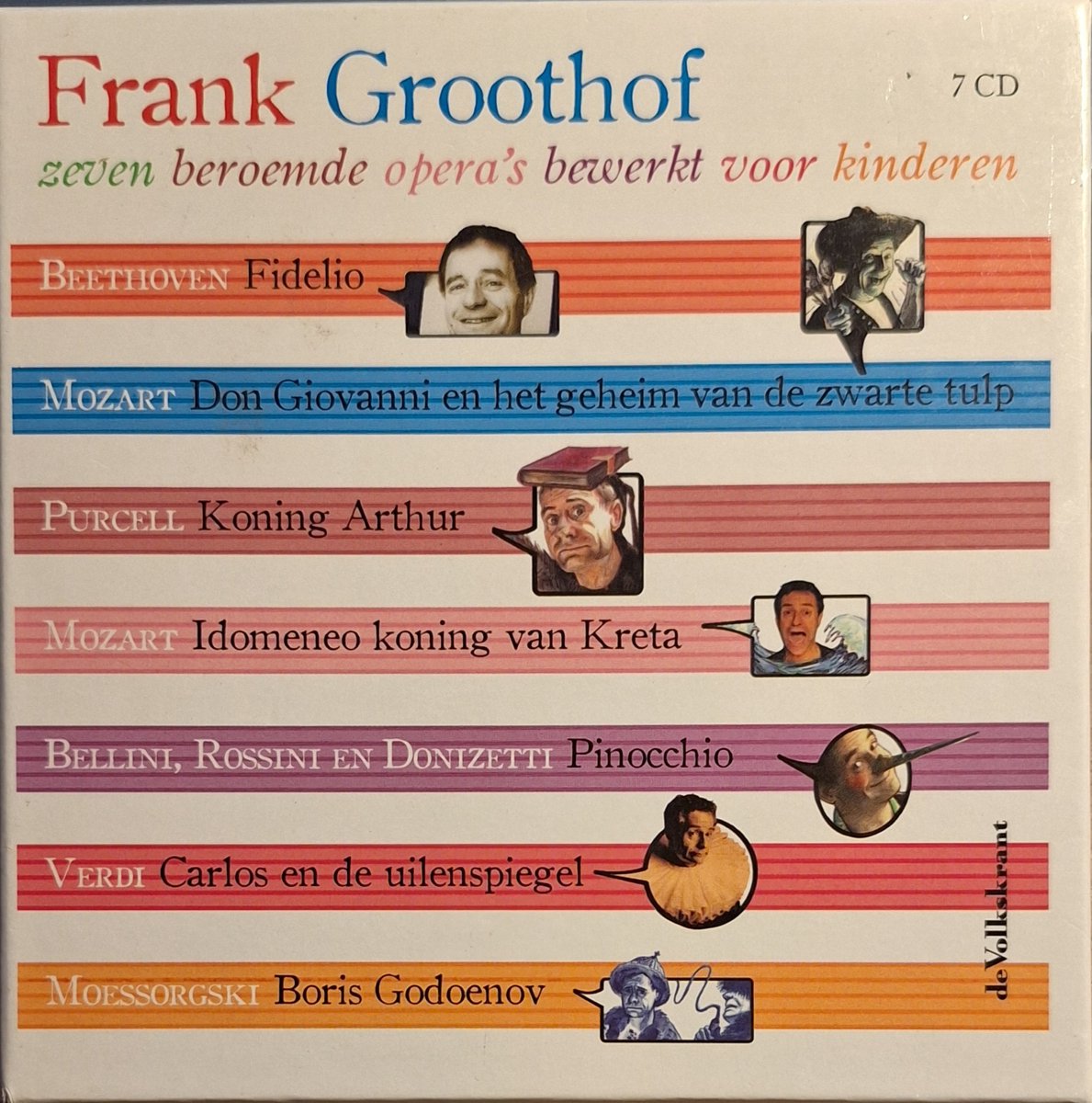 Frank Groothof - Zeven beroemde opera's bewerkt voor kinderen