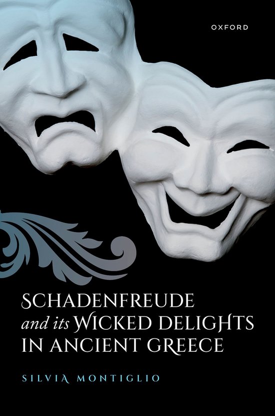 Schadenfreude and its Wicked Delights in Ancient Greece - cover