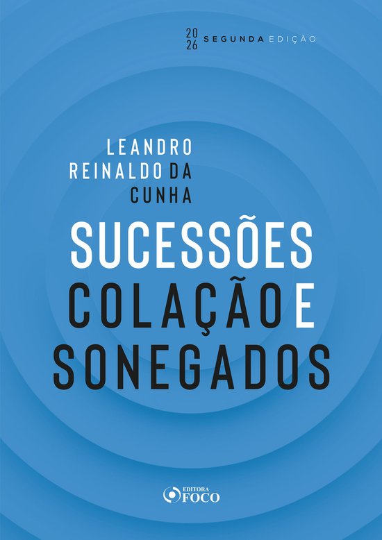 Sucessões, colação e sonegados – 2. ed. - 2026 - cover