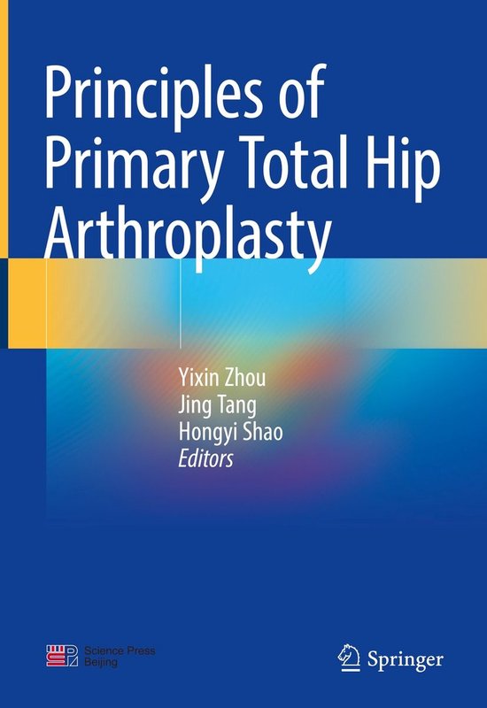 Medicine (R0) - Principles of Primary Total Hip Arthroplasty - cover