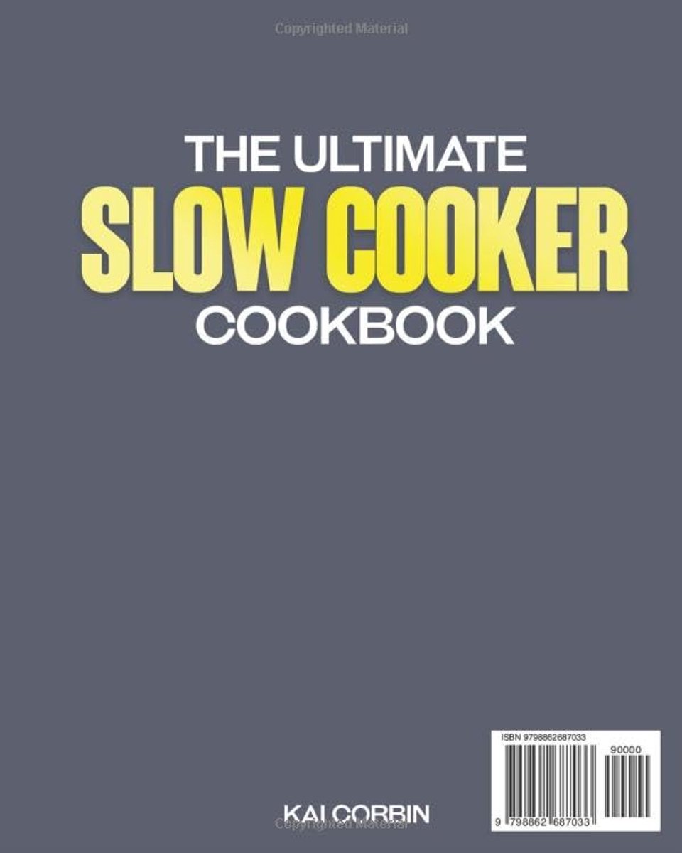 Complete Slow Cooker Kookboek: 2000 Dagen Lekkere en Budgetvriendelijke Gerechten voor Iedereen