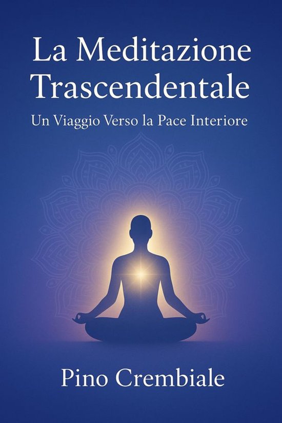 La Meditazione Trascendentale - cover