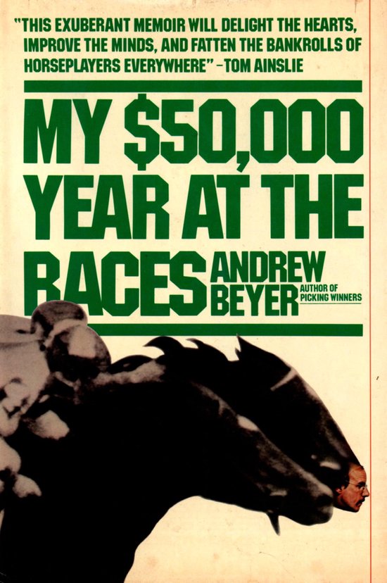 My $50,000 Year at the Races - cover