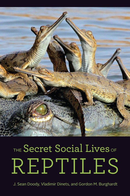 The Secret Social Lives of Reptiles - cover