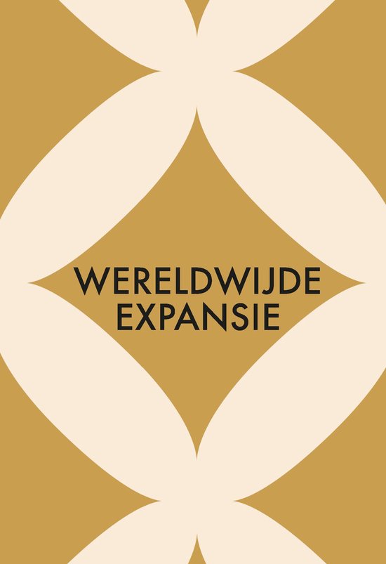 Boekomslag met goudbruine achtergrond en crèmekleurig patroon. Tekst: 'WERELDWIJDE EXPANSIE'.