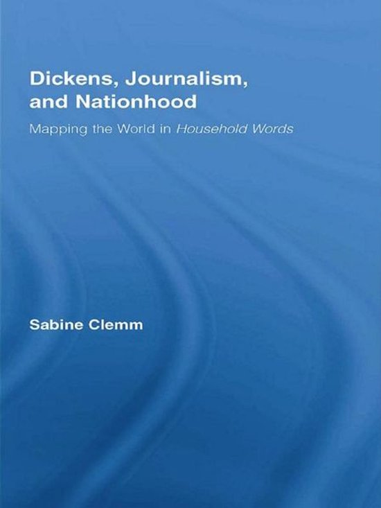 Studies in Major Literary Authors - Dickens, Journalism, and ... - cover