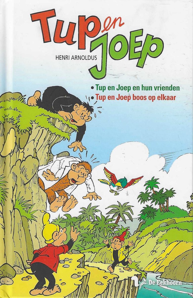 Omslag van Tup en Joep en hun vrienden + Tup en Joep boos op elkaar