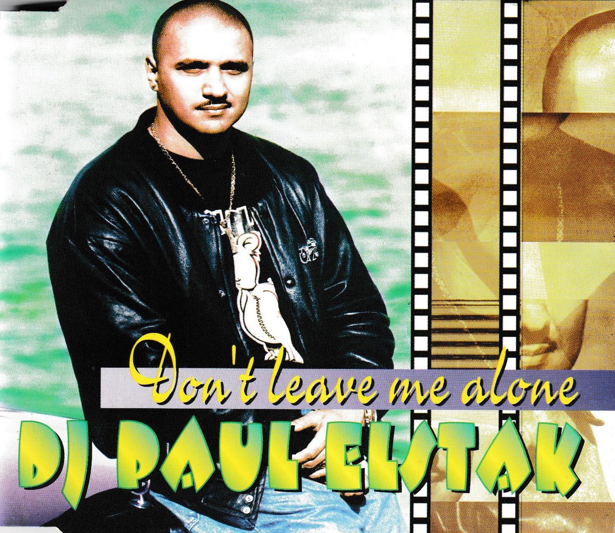 Dj Paul elstak don’t leave me alone cd-single