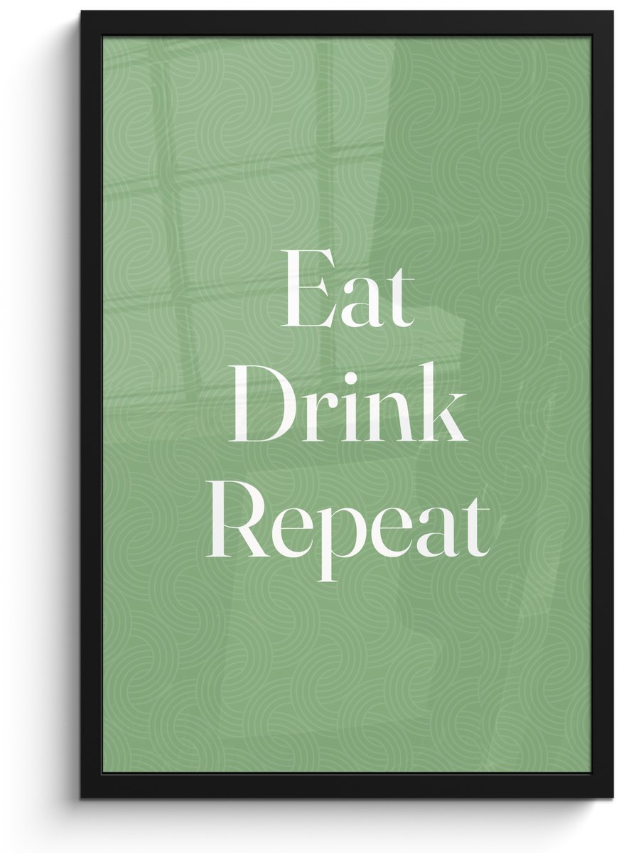 FrameYourWall Poster in lijst - Fotolijst 40x60 cm - Posters - Eten - Drinken - Tekst - Mintgroen - Posterlijst zwart - Decoratie - Wanddecoratie woonkamer - Muurdecoratie slaapkamer Tekst - Eat Drink Repeat