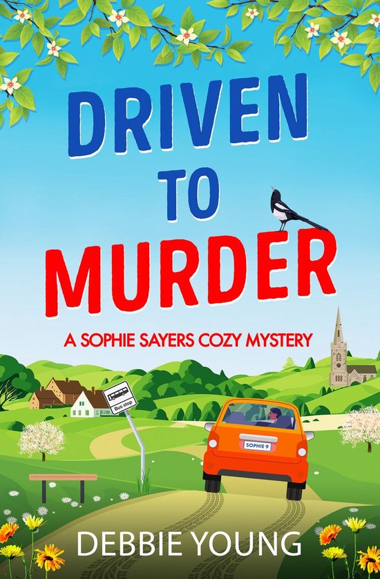 A Sophie Sayers Cozy Mystery 9 - Driven to Murder - cover