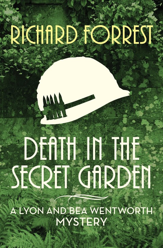 The Lyon and Bea Wentworth Mysteries 9 - Death in the Secret ... - cover