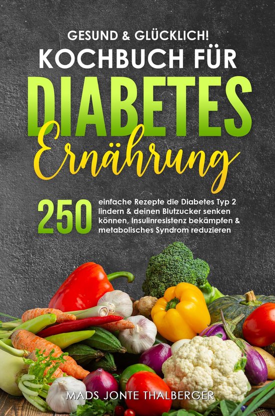 Gesund & glücklich! Kochbuch für Diabetes Ernährung - cover